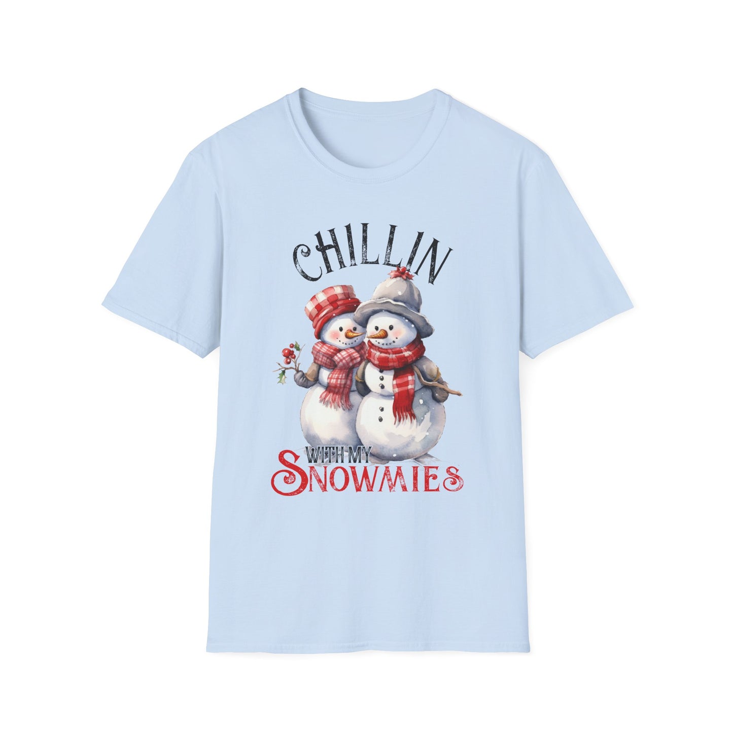 Chillin With My Snowmies Softstyle T-Shirt